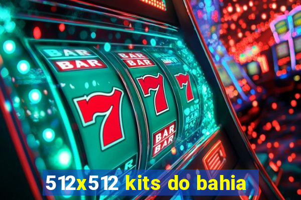 512x512 kits do bahia